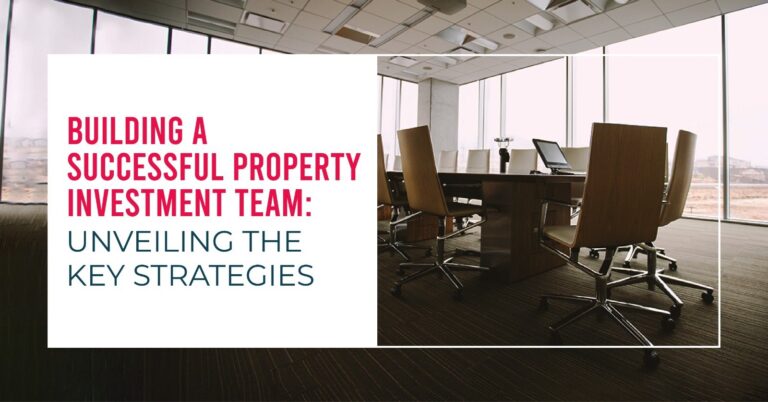 building a property investment team,