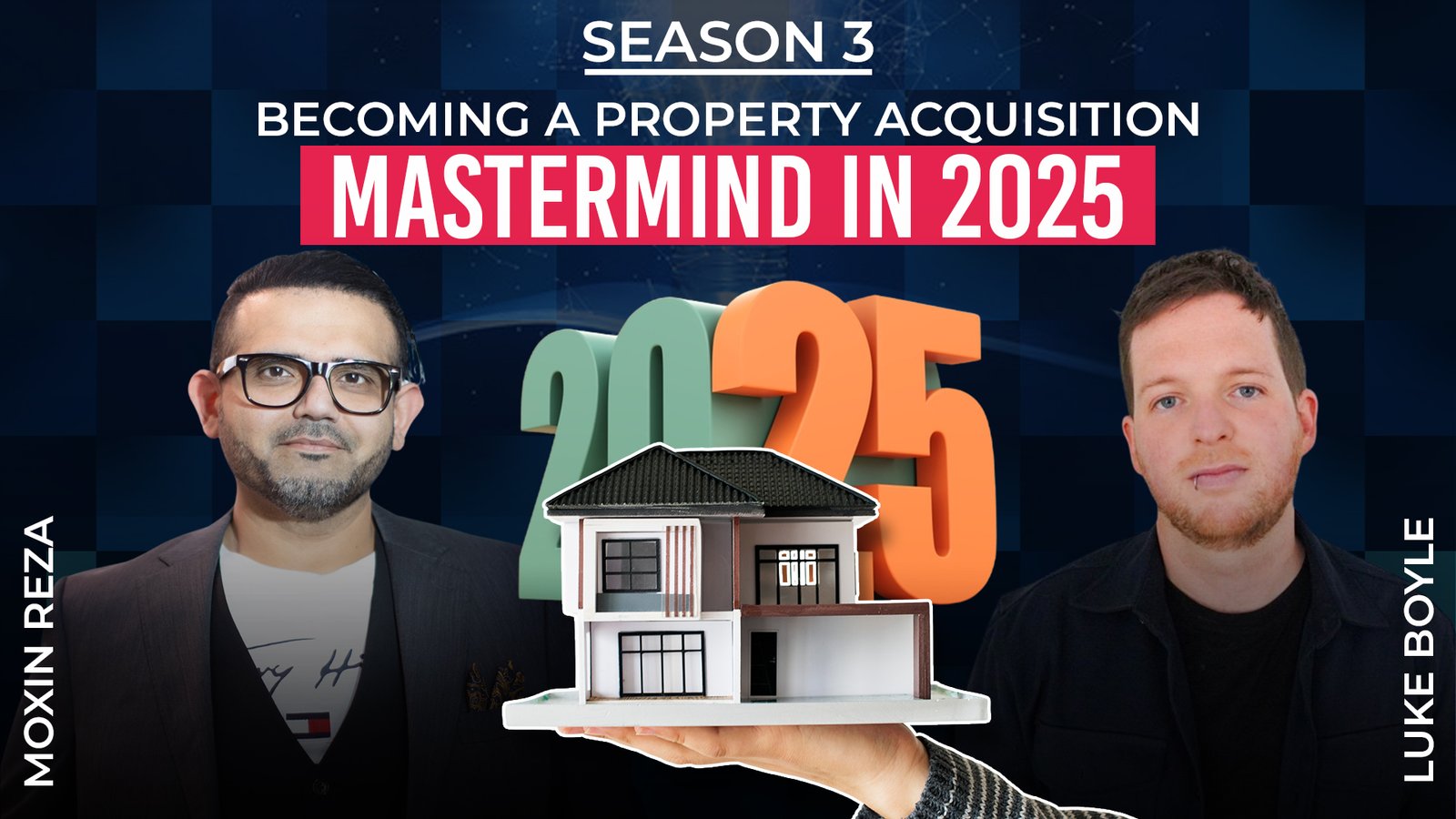 Becoming a Property Acquisition MASTERMIND in 2025