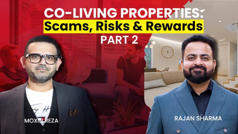 Co-Living Properties: Scams, Risks & Rewards – Part 2
