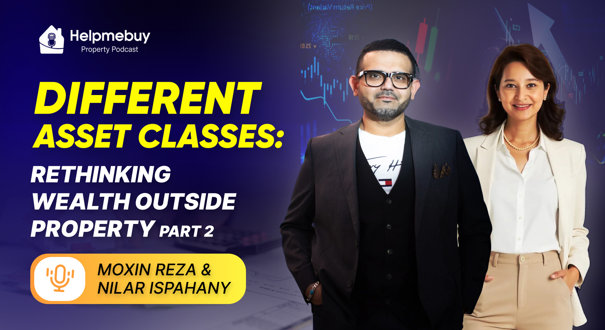 Different Asset Classes: Rethinking Wealth Outside Property Part 2